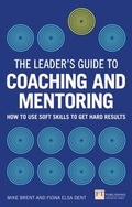 Cover: Leader's Guide to Coaching & Mentoring, The - Pearson FT Press