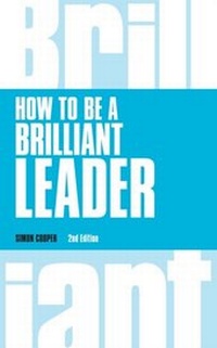 Enlarge image Cover: How to be a Brilliant Leader - Pearson