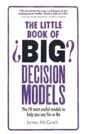 Cover: Little Book of Big Decision Models, The - Pearson