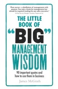 Cover: Little Book of Big Management Wisdom, The - Pearson Education Limited