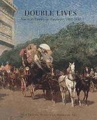 Enlarge image Cover: Double Lives - New Britain Museum of American Art