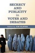 Cover: Secrecy and Publicity in Votes and Debates - Cambridge University Press