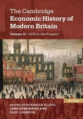 Cover: Cambridge Economic History of Modern Britain: Volume 2, Growth and Decline, 1870 to the Present - Cambridge University Press