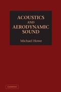 Cover: Acoustics and Aerodynamic Sound - Cambridge University Press