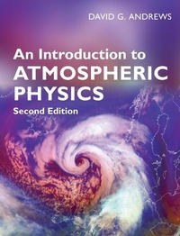 Enlarge image Cover: Introduction to Atmospheric Physics - Cambridge University Press