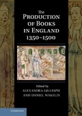 Cover: Production of Books in England 1350-1500 - Cambridge University Press