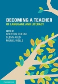 Cover: Becoming a Teacher of Language and Literacy - Cambridge University Press