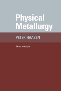 Enlarge image Cover: Physical Metallurgy - Cambridge University Press
