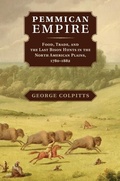 Cover: Pemmican Empire - Cambridge University Press