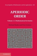 Cover: Aperiodic Order: Volume 1, A Mathematical Invitation - Cambridge University Press