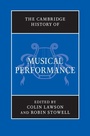 Cover: Cambridge History of Musical Performance - Cambridge University Press