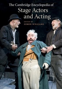 Abbildung von: Cambridge Encyclopedia of Stage Actors and Acting - Cambridge University Press