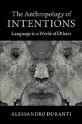 Cover: Anthropology of Intentions - Cambridge University Press