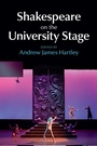 Cover: Shakespeare on the University Stage - Cambridge University Press