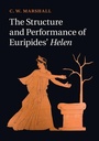 Cover: Structure and Performance of Euripides' Helen - Cambridge University Press