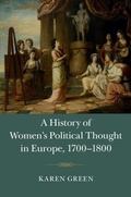 Cover: History of Women's Political Thought in Europe, 1700-1800 - Cambridge University Press