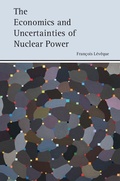 Cover: Economics and Uncertainties of Nuclear Power - Cambridge University Press