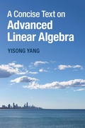 Cover: Concise Text on Advanced Linear Algebra - Cambridge University Press