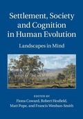 Cover: Settlement, Society and Cognition in Human Evolution - Cambridge University Press