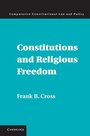 Cover: Constitutions and Religious Freedom - Cambridge University Press