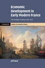 Cover: Economic Development in Early Modern France - Cambridge University Press