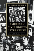 Cover: Cambridge Companion to American Civil Rights Literature - Cambridge University Press