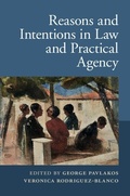 Cover: Reasons and Intentions in Law and Practical Agency - Cambridge University Press
