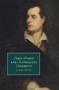 Cover: Lord Byron and Scandalous Celebrity - Cambridge University Press