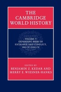 Cover: Cambridge World History: Volume 5, Expanding Webs of Exchange and Conflict, 500CE-1500CE - Cambridge University Press