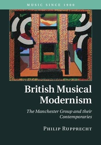Abbildung von: British Musical Modernism - Cambridge University Press
