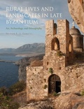 Cover: Rural Lives and Landscapes in Late Byzantium - Cambridge University Press