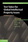 Cover: Test Tubes for Global Intellectual Property Issues - Cambridge University Press