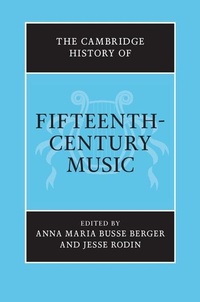 Abbildung von: Cambridge History of Fifteenth-Century Music - Cambridge University Press