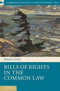 Enlarge image Cover: Bills of Rights in the Common Law - Cambridge University Press