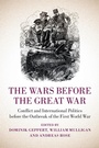Cover: Wars before the Great War - Cambridge University Press