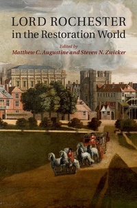 Enlarge image Cover: Lord Rochester in the Restoration World - Cambridge University Press