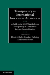 Enlarge image Cover: Transparency in International Investment Arbitration - Cambridge University Press