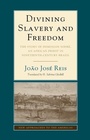 Cover: Divining Slavery and Freedom - Cambridge University Press
