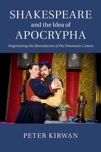 Enlarge image Cover: Shakespeare and the Idea of Apocrypha - Cambridge University Press