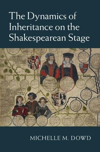 Enlarge image Cover: Dynamics of Inheritance on the Shakespearean Stage - Cambridge University Press