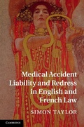 Cover: Medical Accident Liability and Redress in English and French Law - Cambridge University Press