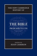 Cover: New Cambridge History of the Bible: Volume 3, From 1450 to 1750 - Cambridge University Press