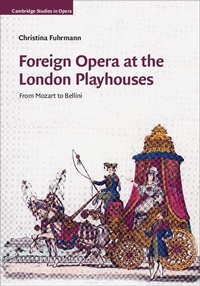 Abbildung von: Foreign Opera at the London Playhouses - Cambridge University Press