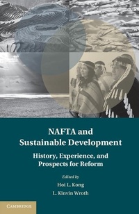 Enlarge image Cover: NAFTA and Sustainable Development - Cambridge University Press