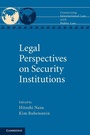 Cover: Legal Perspectives on Security Institutions - Cambridge University Press