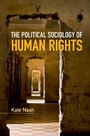 Cover: Political Sociology of Human Rights - Cambridge University Press