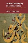 Cover: Muslim Belonging in Secular India - Cambridge University Press