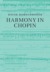 Abbildung von: Harmony in Chopin - Cambridge University Press