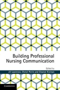 Cover: Building Professional Nursing Communication - Cambridge University Press