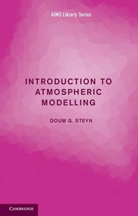 Enlarge image Cover: Introduction to Atmospheric Modelling - Cambridge University Press